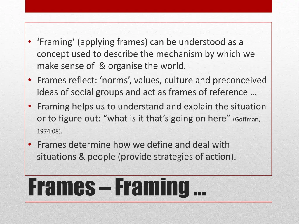 framing applying frames can be understood