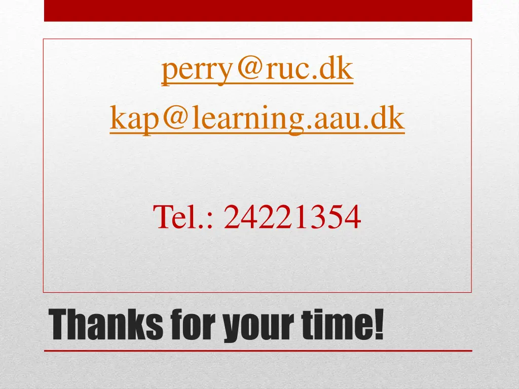 perry@ruc dk kap@learning aau dk