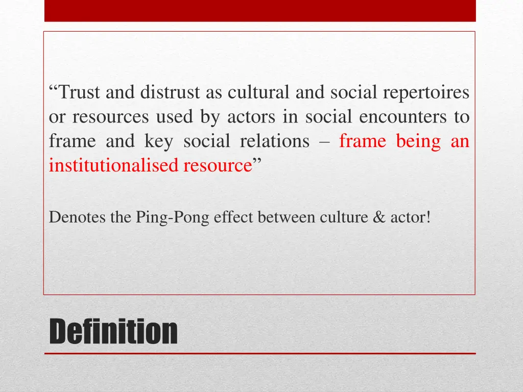 trust and distrust as cultural and social