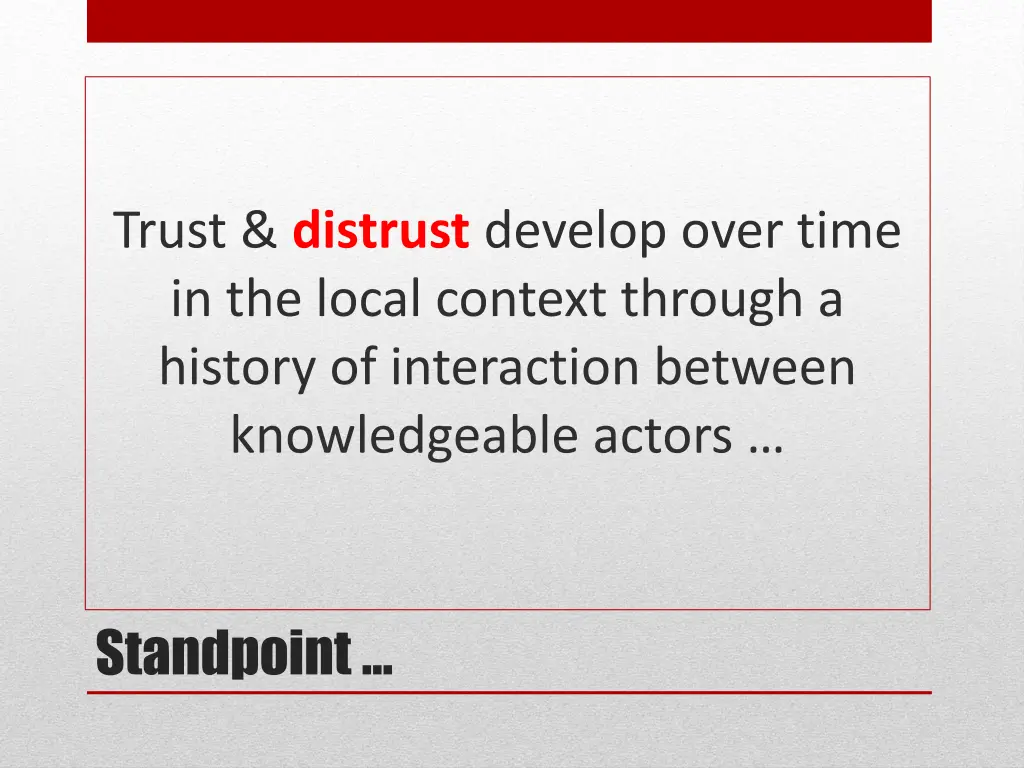 trust distrust develop over time in the local