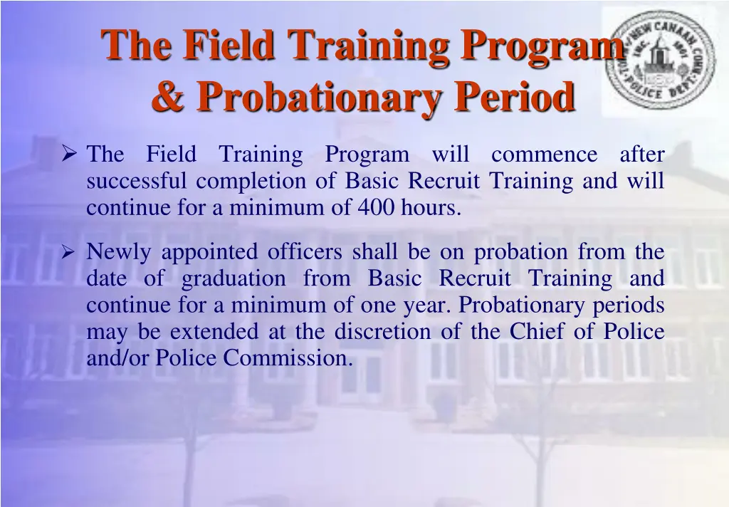 the field training program probationary period