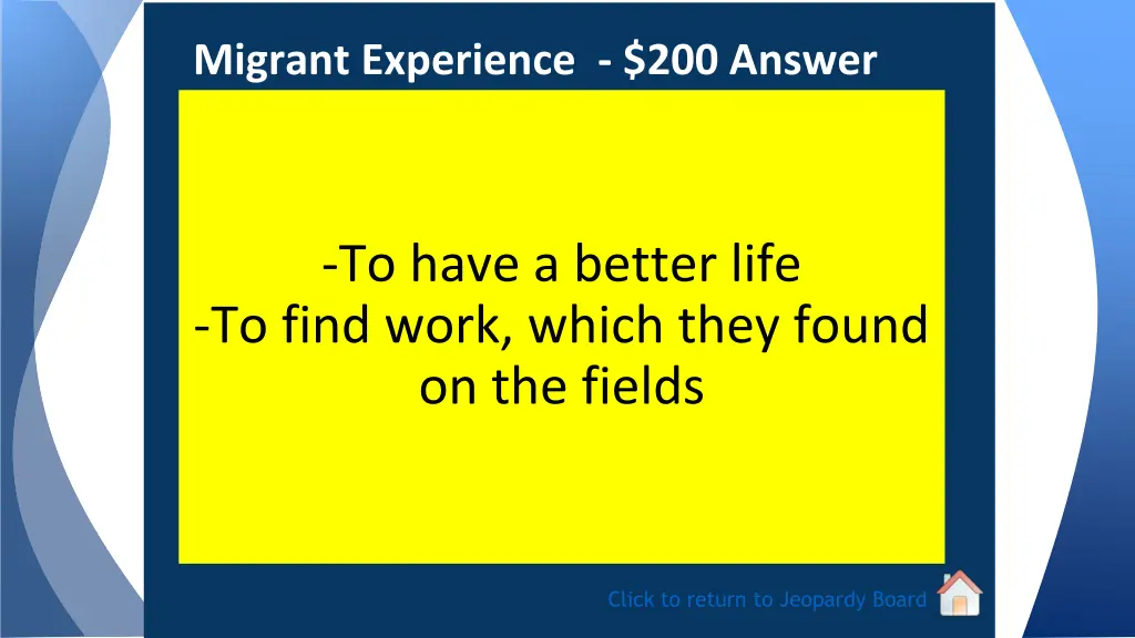 migrant experience 200 answer