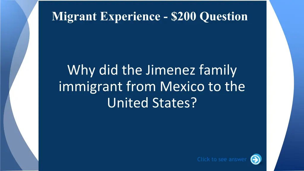 migrant experience 200 question