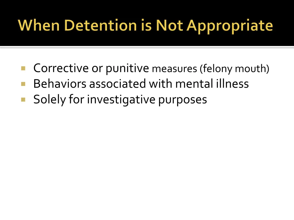 corrective or punitive measures felony mouth