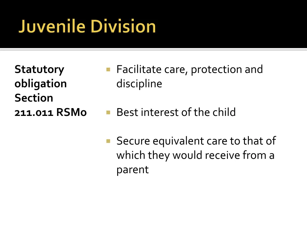 statutory obligation section 211 011 rsmo