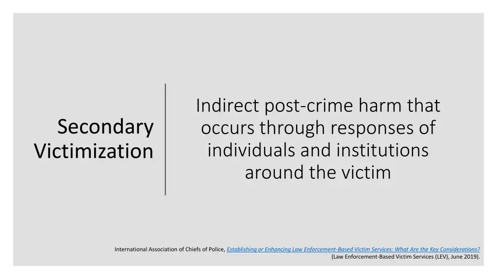 indirect post crime harm that occurs through