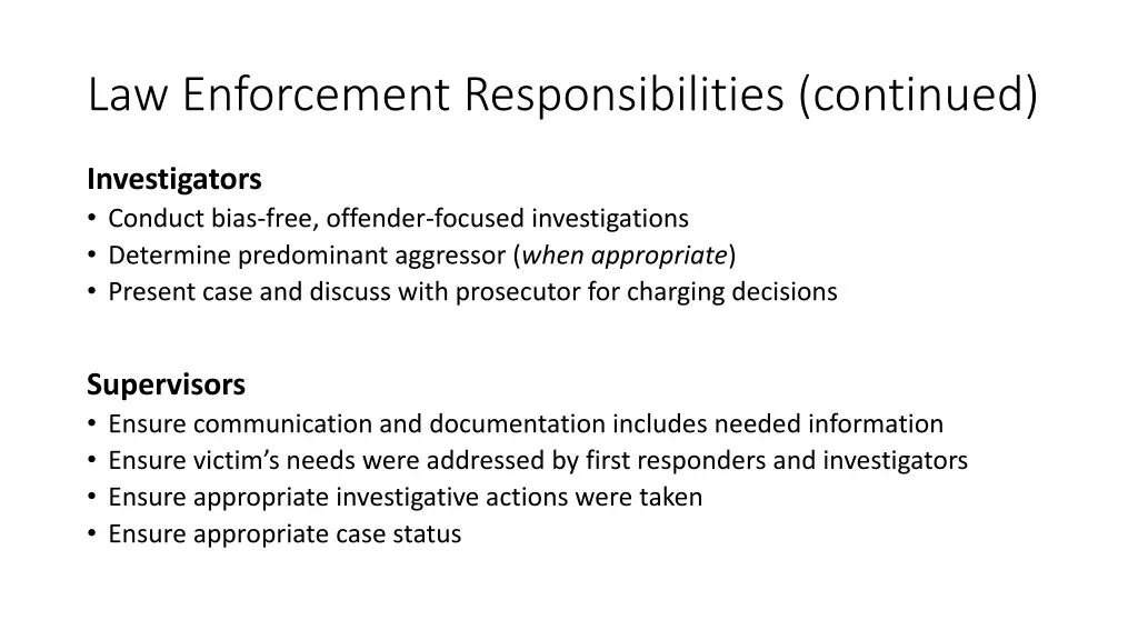 law enforcement responsibilities continued