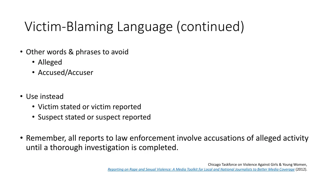 victim blaming language continued