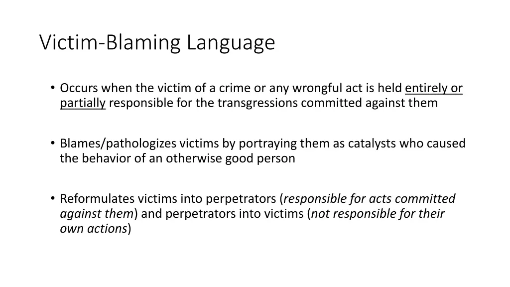 victim blaming language