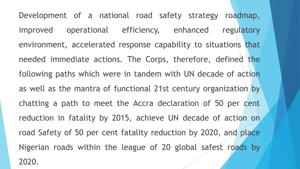 development of a national road safety strategy