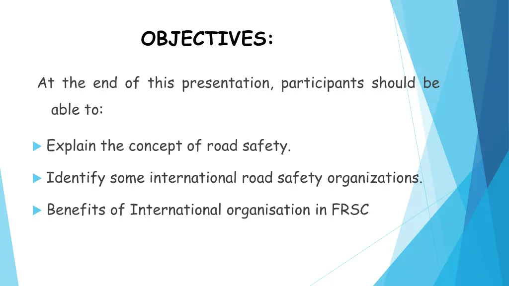 objectives