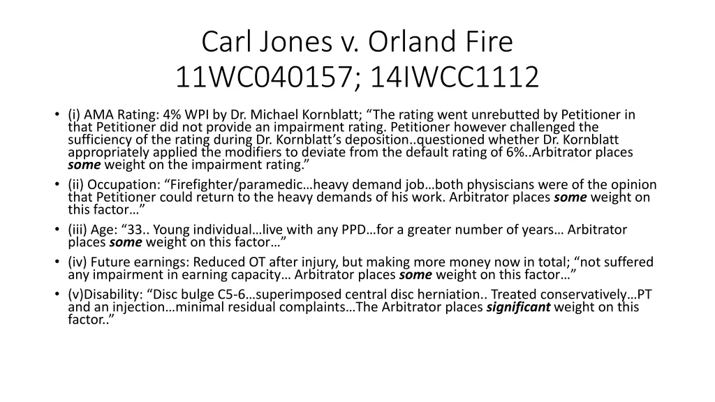 carl jones v orland fire 11wc040157 14iwcc1112