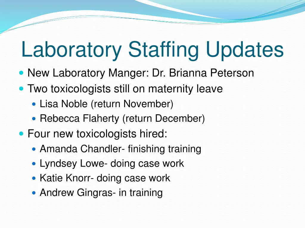 laboratory staffing updates new laboratory manger