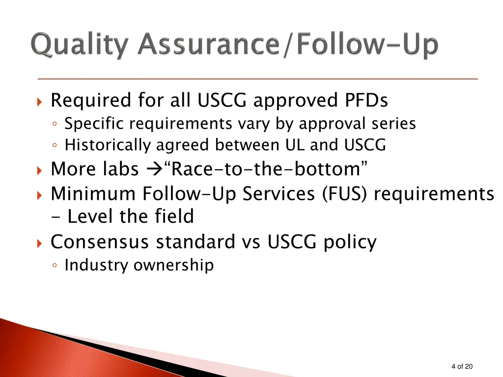 required for all uscg approved pfds specific