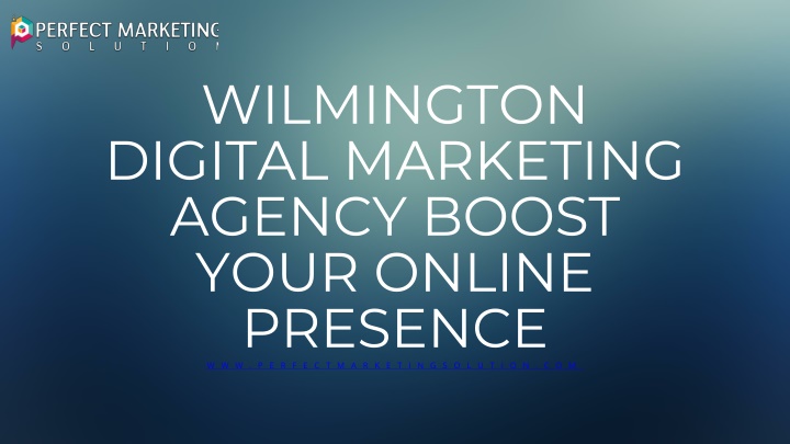 wilmington digital marketing agency boost your