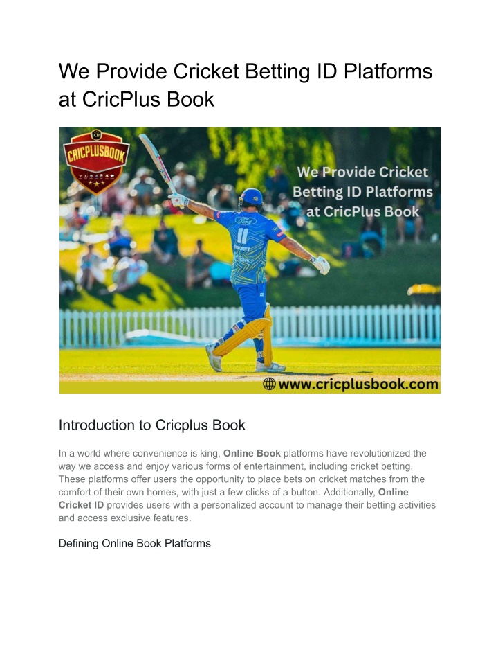 we provide cricket betting id platforms