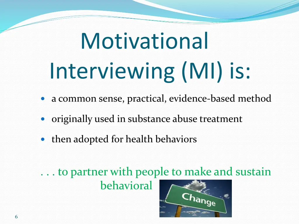 motivational interviewing mi is