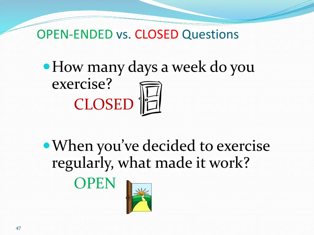 open ended vs closed questions 4