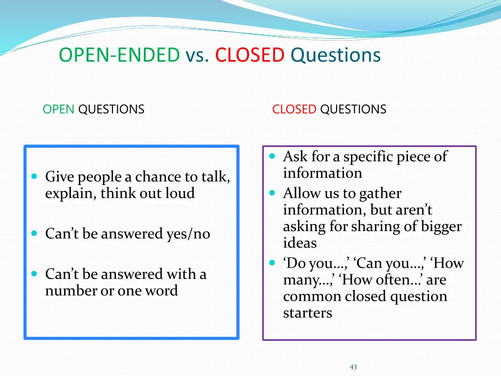 open ended vs closed questions