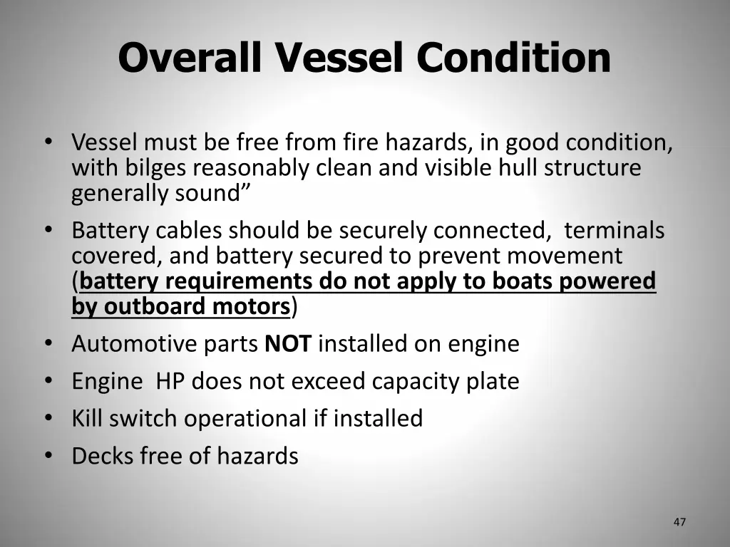 overall vessel condition