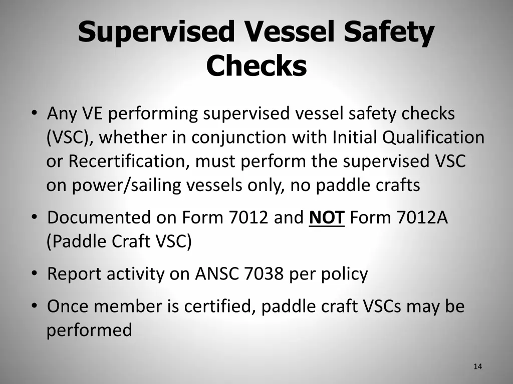 supervised vessel safety checks