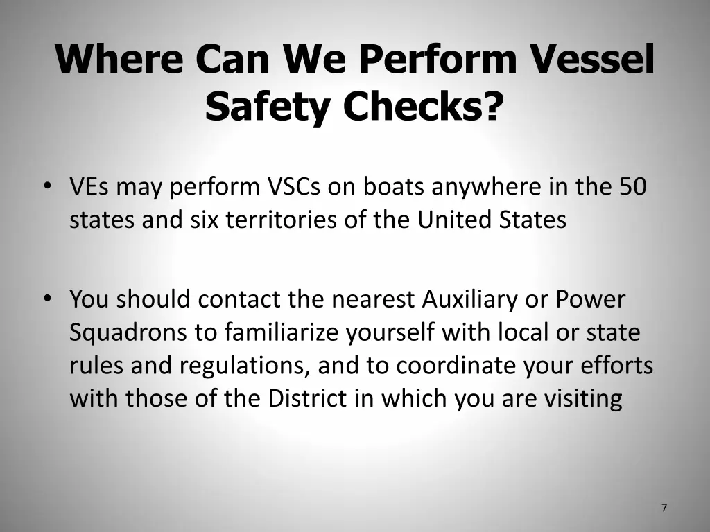 where can we perform vessel safety checks