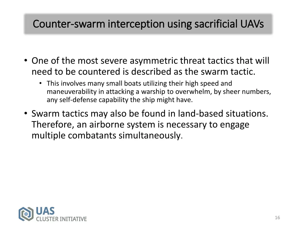 counter counter swarm interception using 1