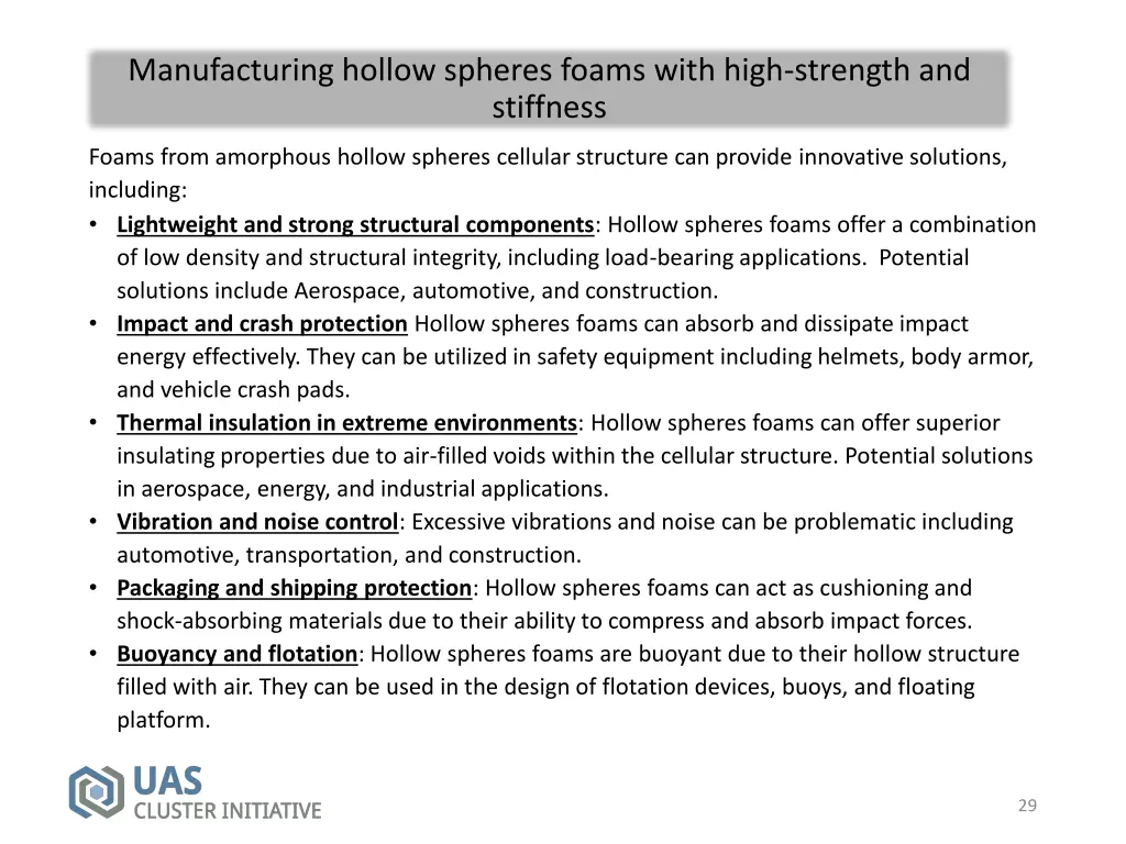 manufacturing hollow spheres foams with high