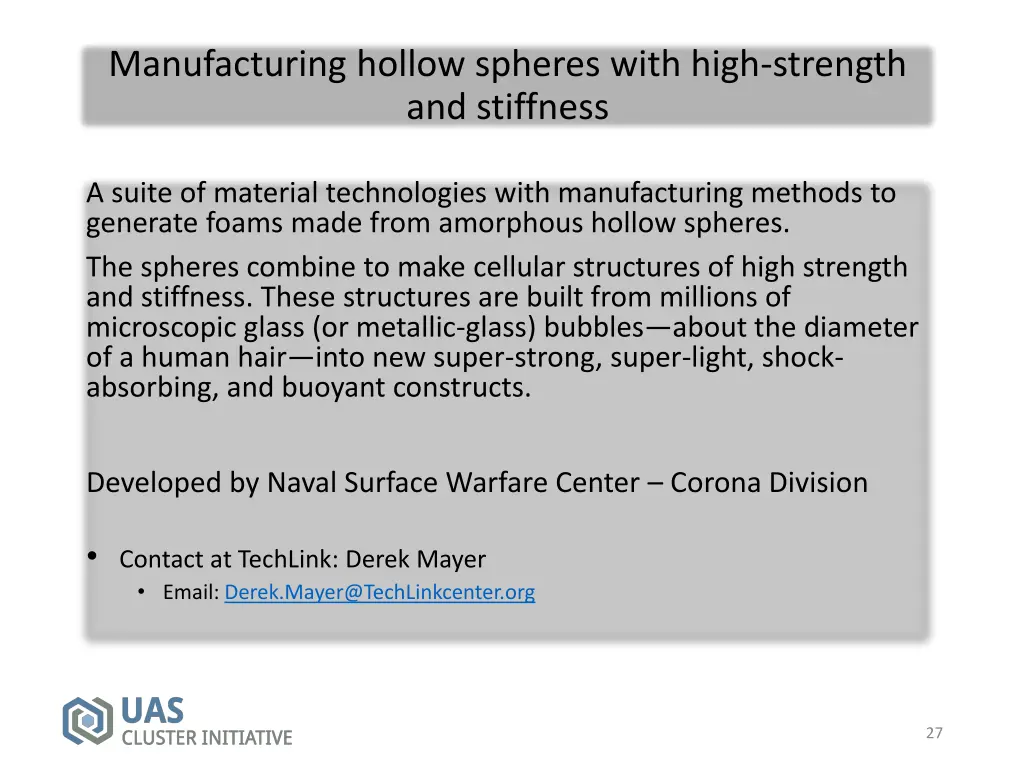 manufacturing hollow spheres with high strength