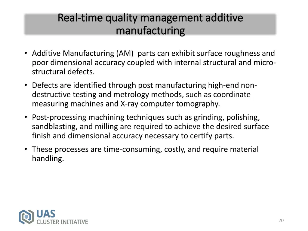 real real time quality management additive time