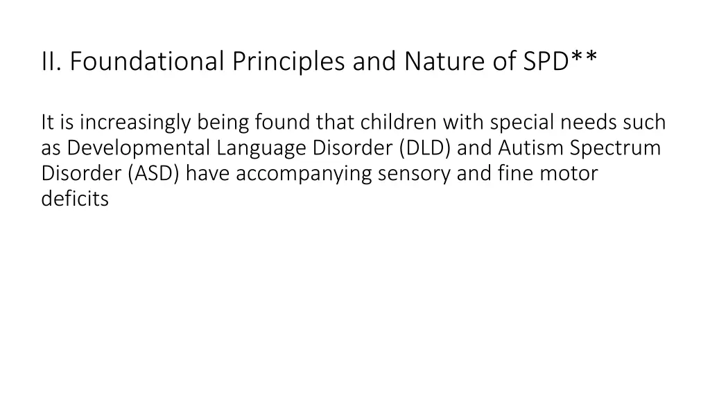 ii foundational principles and nature of spd