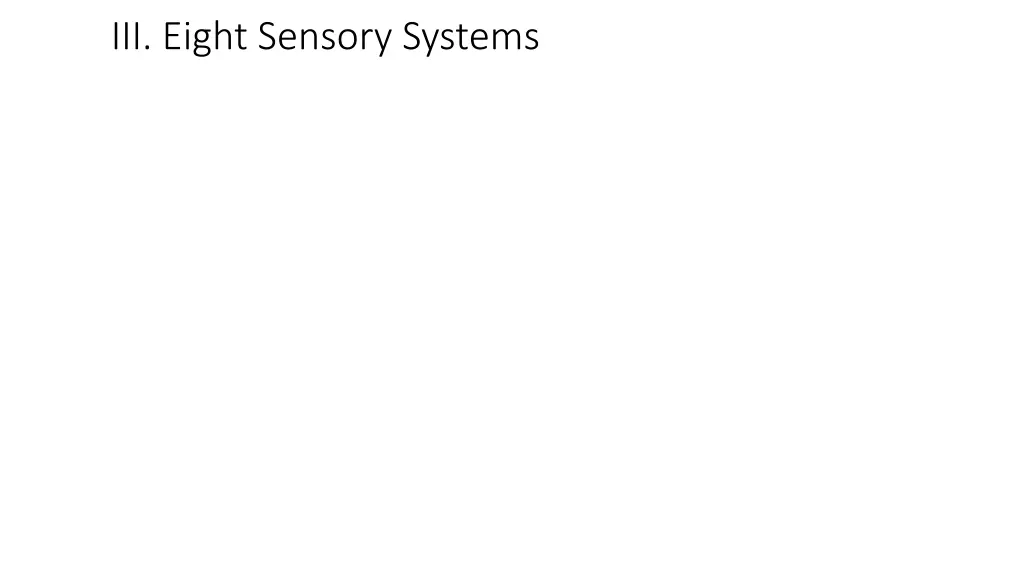 iii eight sensory systems