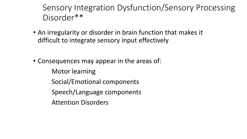 sensory integration dysfunction sensory