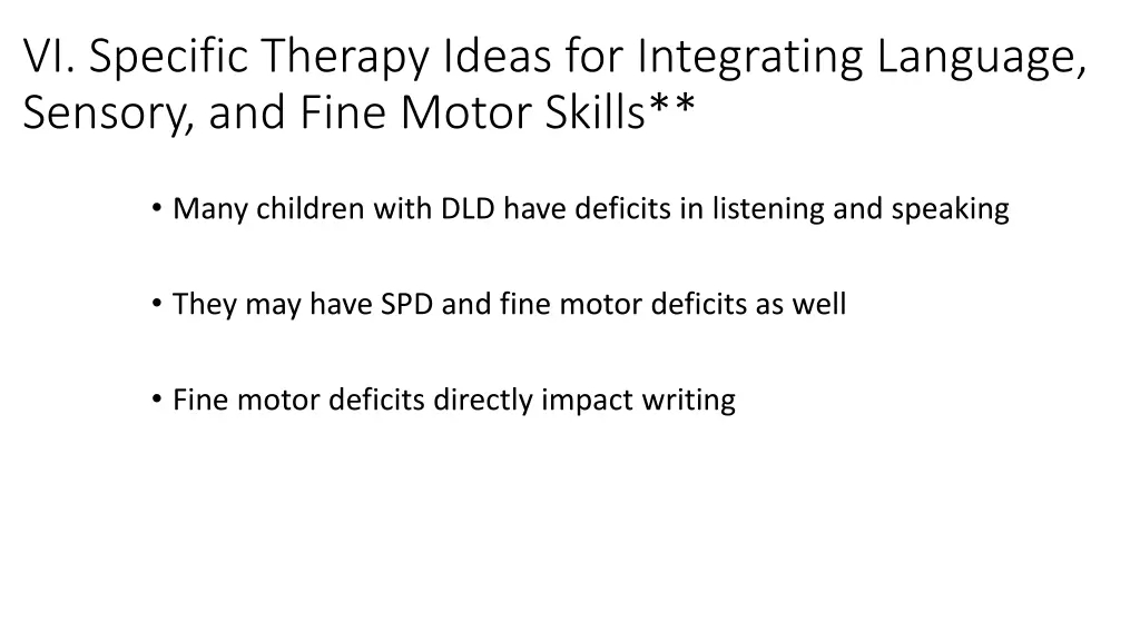 vi specific therapy ideas for integrating