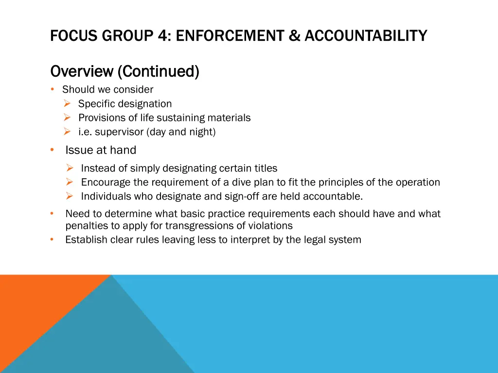 focus group 4 enforcement accountability 5