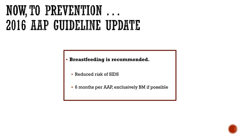 now to prevention 2016 aap guideline update 2