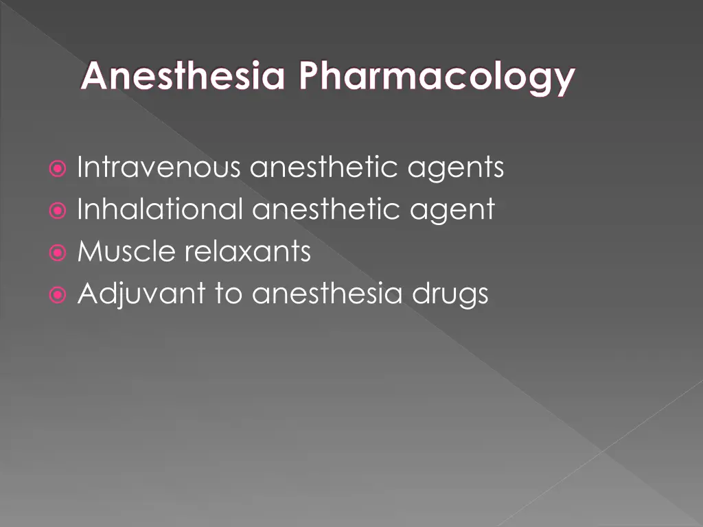 anesthesia pharmacology