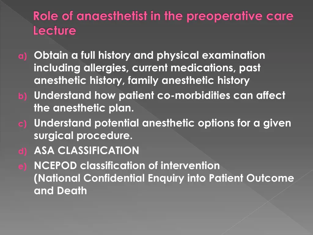 role of anaesthetist in the preoperative care