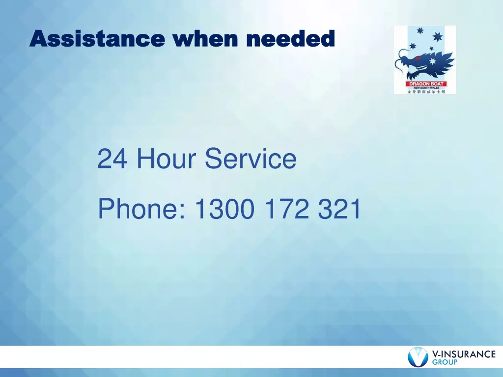 assistance when needed assistance when needed