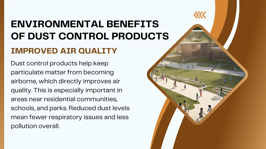 environmental benefits of dust control products