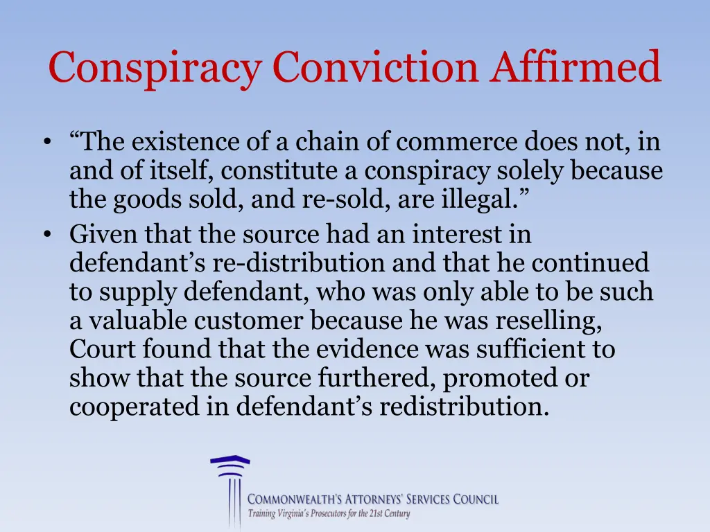 conspiracy conviction affirmed