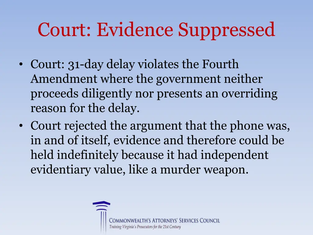 court evidence suppressed