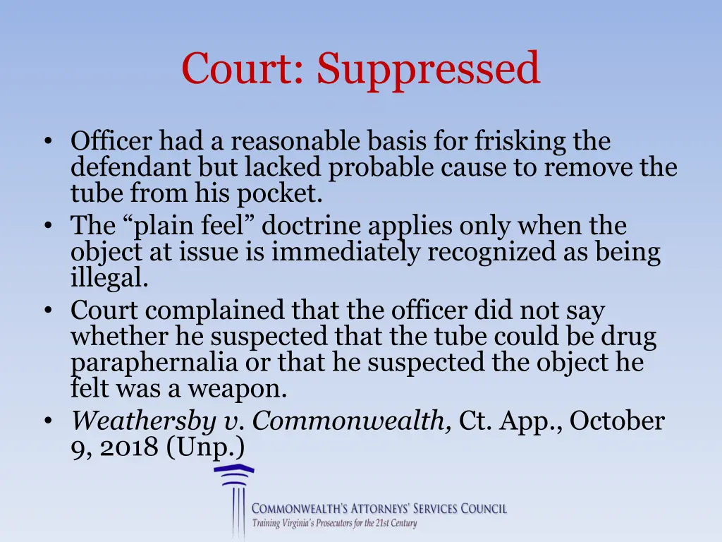 court suppressed