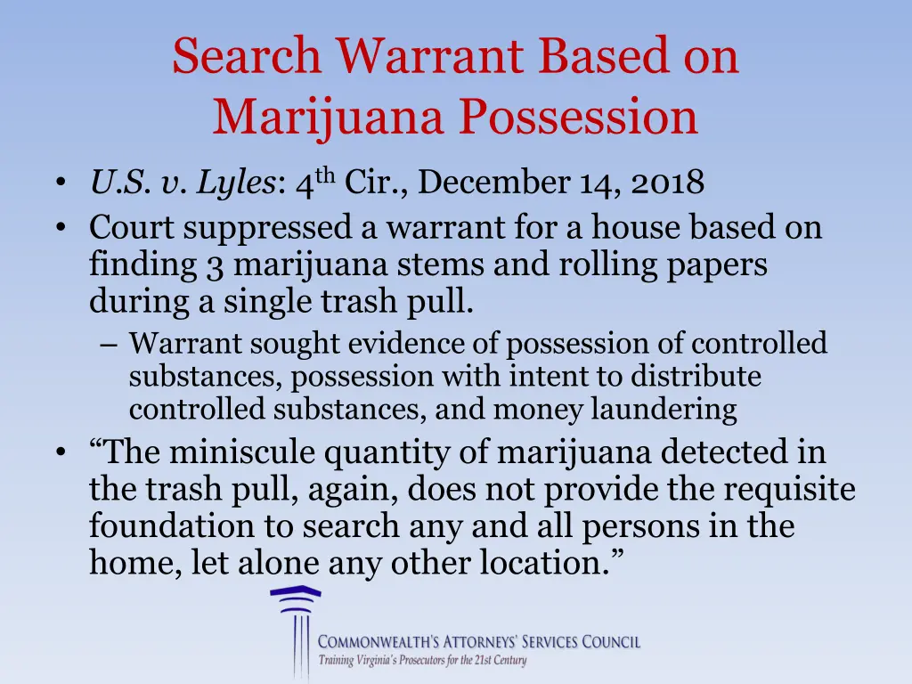 search warrant based on marijuana possession