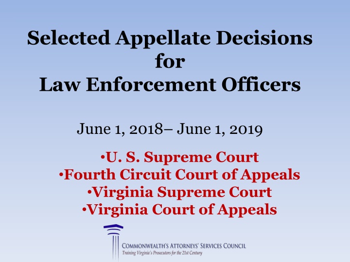 selected appellate decisions for law enforcement