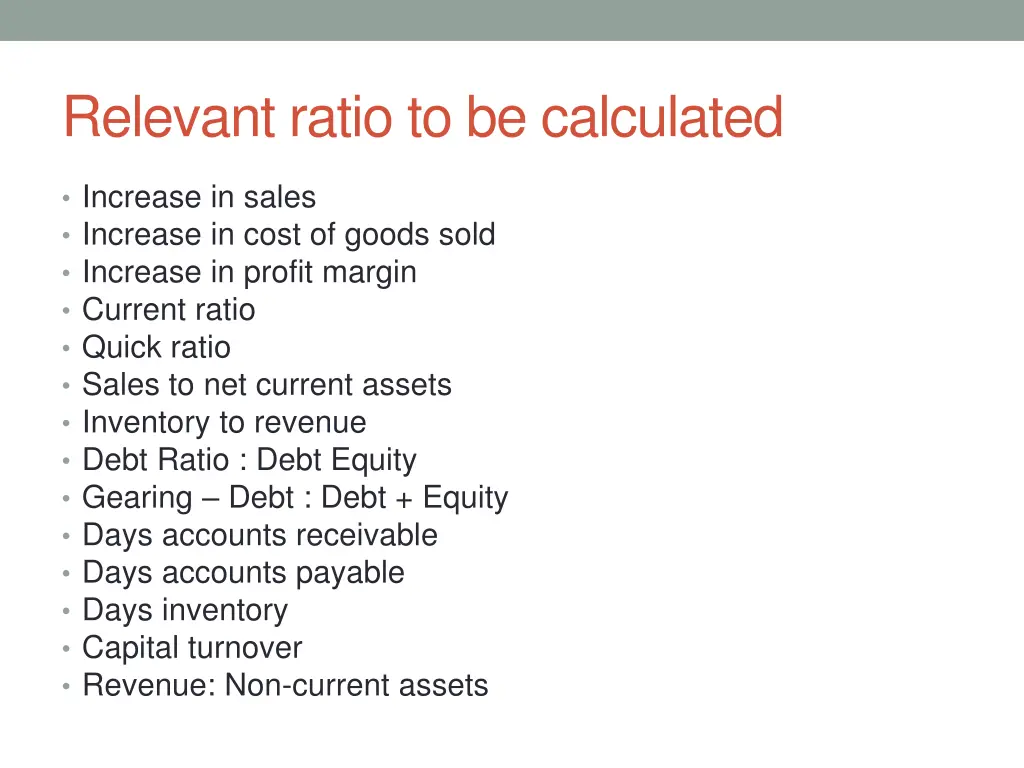 relevant ratio to be calculated