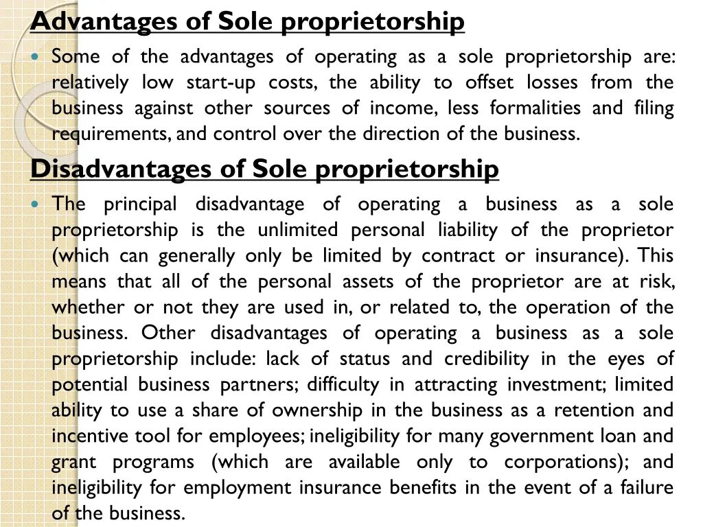 advantages of sole proprietorship some