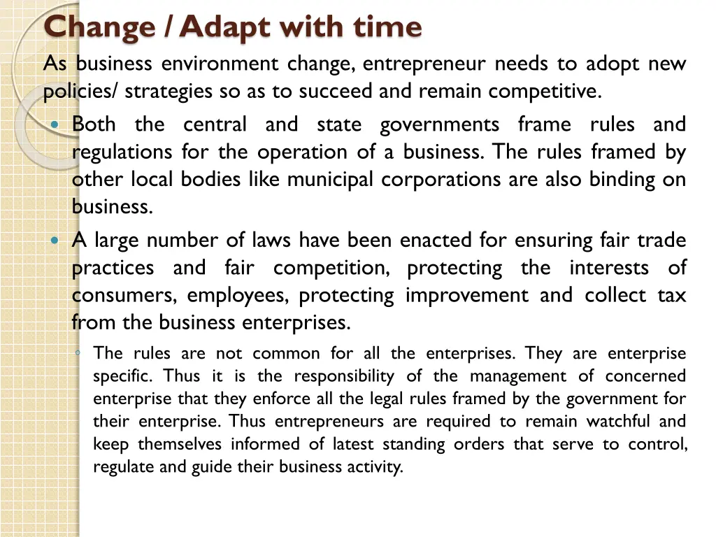 change adapt with time as business environment