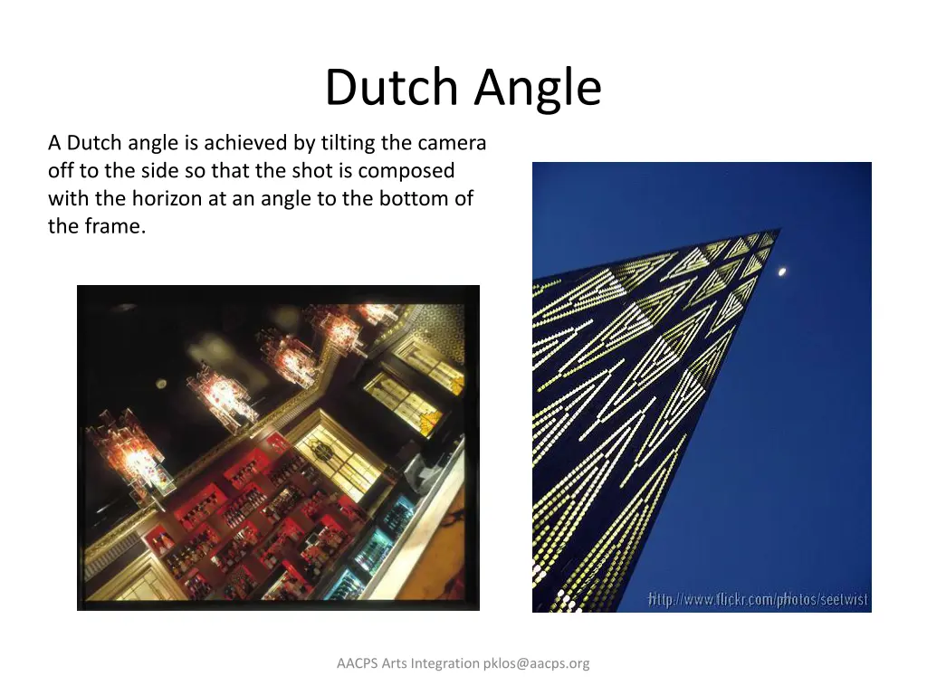 dutch angle