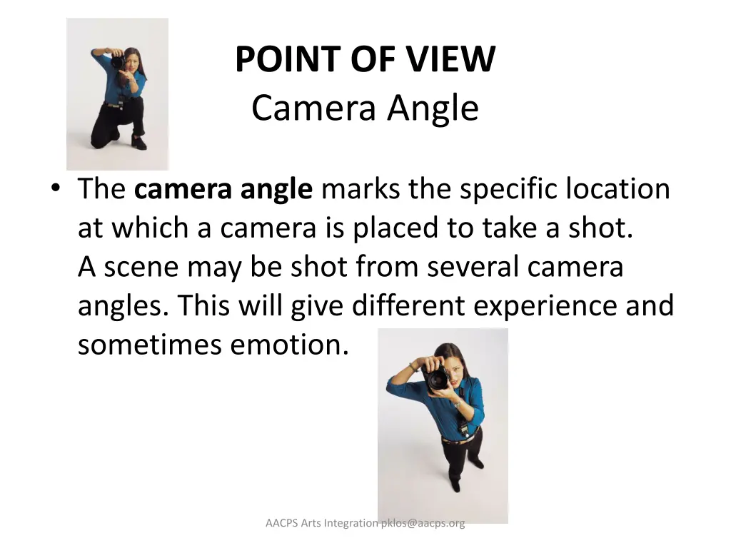 point of view camera angle